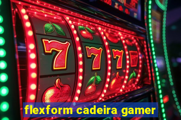 flexform cadeira gamer